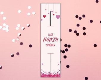 Printable Sparkler Holder "Let Sparks Spray" // Love // Romantic // Hearts // Valentine's Day // Gift // 2 Sizes // Digital