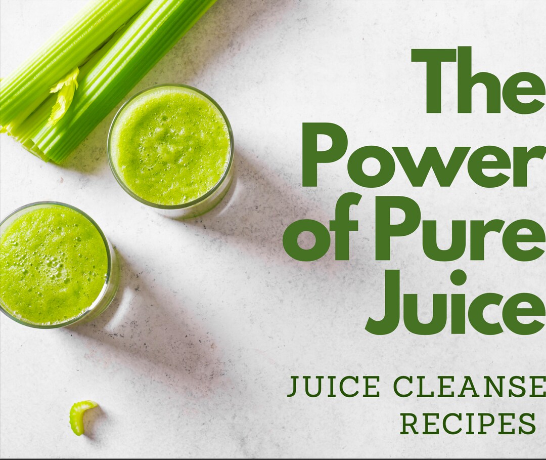 Juice Cleanse Recipes Juice Cleanse Book Juice Cleanse Remedies Health