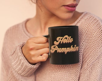 Hello Pumpkin Mug - Pumpkin Spice - Fall Mug - Autumn Mug - Halloween Coffee Cup - Halloween Gift - Happy Fall - Hello Fall It's Fall Y'all