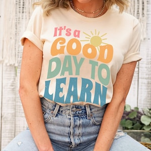 Its a good day to learn teacher shirts for teacher cute back to school 2022 elementary retro teach love inspire vintage rainbow Tiny Humans