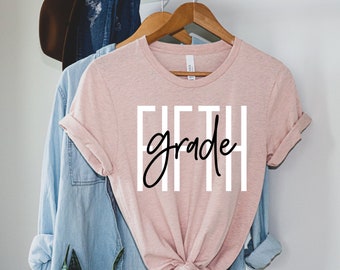 Fifth grade teacher shirt 5th grade teacher cute teacher tee 2022 grade level shirt fifth grade team modern teacher elementary funny