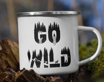 Go Wild Camping Mug - Camper Coffee Mug - Campfire mug - Camping gift - Forest Mug - Outdoor gift - Metal Cup - Nature Mug