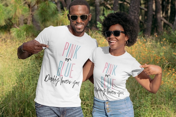 Girl Or Boy Mommy And Daddy Love You Gender Reveal Shirt Dad Girl Or Boy Mommy And Daddy Love You Gender Reveal Shirt Dad