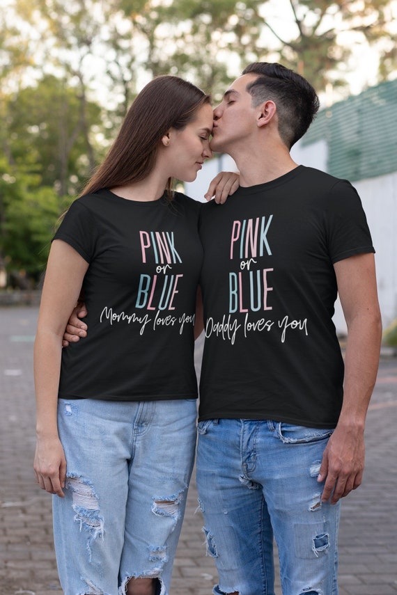 Gender Reveal | Pink Or Blue Daddy Loves You T-Shirt For Dad Gender Reveal | Pink Or Blue Daddy Loves You T-Shirt For Dad