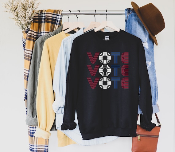 Vote Vote Vote - Voting Sweater - 2020 Election - Vote Sweatshirt - Womens Vote - Vote Sweatshirt - Vote for Women, Voting Shirt Long Sleeve