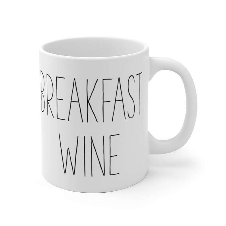 Breakfast Wine Mug Wine Coffee Mug Coffee Wine Wine Lover Gift Wine Gift Bachelorette Mug Wine Mug Wine Addict image 3