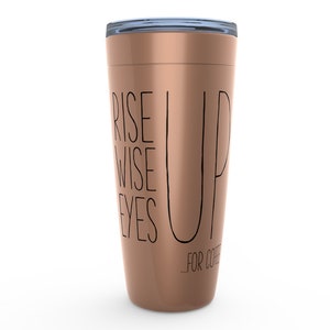 Hamilton Tumbler Hamilton Mug Hamilton Coffee Stainless Steel Hamilton gift for him for her womens mens Rise Up Wise Up Eyes Up for Coffee image 5