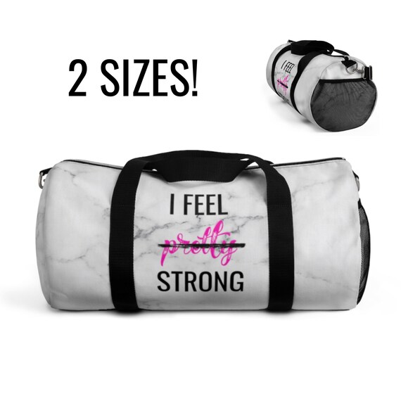 I Feel pretty Strong Gym Bag Strong Workout Bag - Etsy