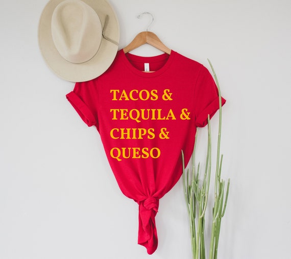 Cinco de Mayo Shirt - Tacos Tequila Chips and Queso Mas Cervezas Funny Mexico Trip Vacation Summer Vibes Beach Fiesta Unisex Mens Womens