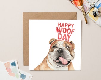 Happy Woofday Bulldog Birthday card