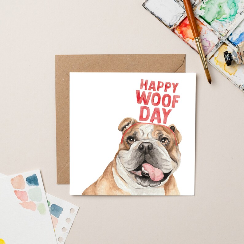 Carte d'anniversaire Happy Woofday Bulldog image 1