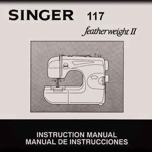 Singer  117 Featherweight II _Instruction Manual _PDF format _Digital Download