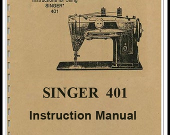Singer  401 Slant O Matic _Instruction Manual _Digital Download _PDF Format