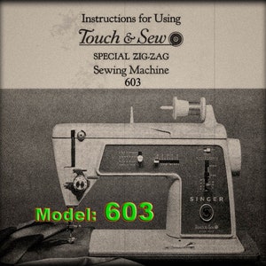 Instruction Manual _Singer 603 Touch N Sew _PDF Format _Digital Download