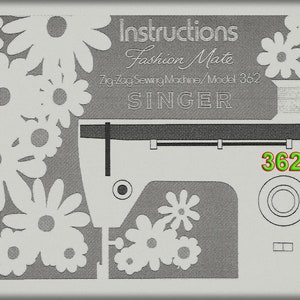 Manual de instrucciones de la Singer 362 _Descarga digital _Formato PDF