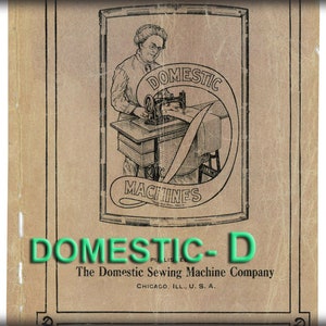 Domestic &quot;D&quot; Sewing Machine _Instructor-Manual _Digital Download _PDF format  _Instruction Manual Only
