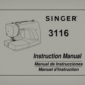 Puede incluir: Manual de instrucciones para una máquina de coser Singer 3116. La portada presenta un dibujo lineal de la máquina, el logotipo de Singer y el número de modelo. También está presente el texto "Instruction Manual".