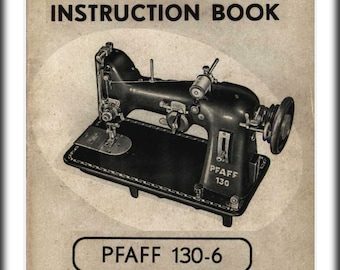 Pfaff  130-6 _Instruction Book _Digital Download _Pdf format