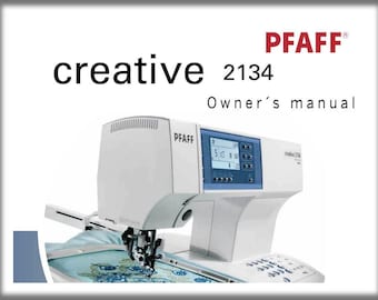 Pfaff 2134 Creative _owner's Manual _digital Download _PDF Format