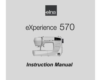 Elna  570 Experience _Instruction Manual _Digital Download _PDF format