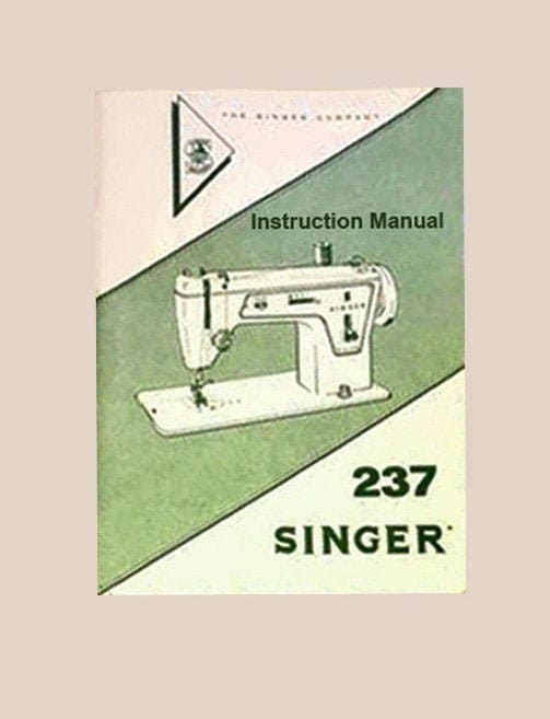 SINGER  Fashion Mate  237 _Instruction Manual _Digital Download _PDF format