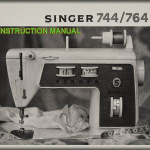 Singer 744 _764 _Gebrauchsanleitung _Digitaler Download _PDF-Format