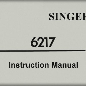 Singer 6217 _Instruction Manual _Digital Download _PDF format