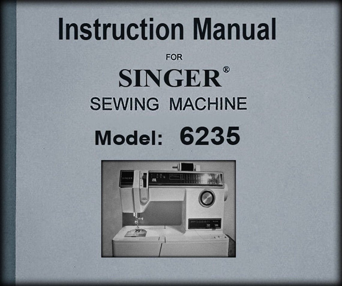 Singer Model 6235 Sewing Machine _instruction Manual _digital Etsy