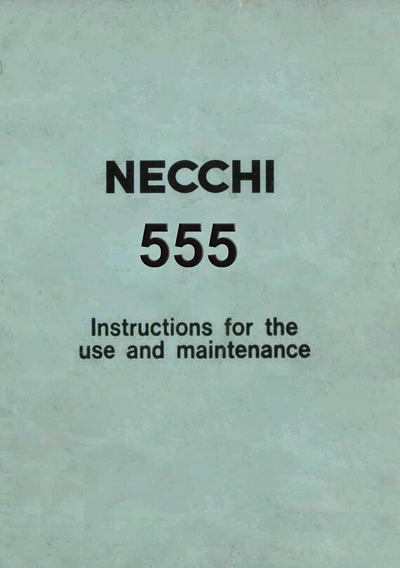 Necchi 555 _instruction Manual _digital Download _PDF Format - Etsy