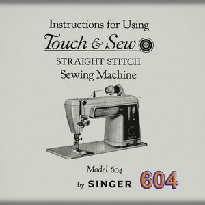 Manual de instrucciones de la Singer 604 _Descarga digital _Formato PDF