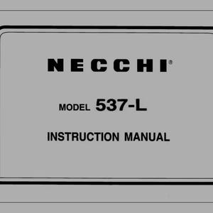 May include: A gray instruction manual with black text. The text reads "NECCHI" at the top, followed by "MODEL 537-L" and "INSTRUCTION MANUAL" at the bottom. The manual is framed with a black border.
