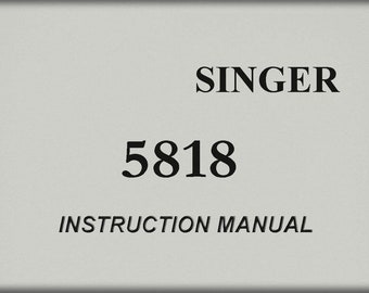 Singer 5818 _Manual de instrucciones _Descarga digital _Formato PDF _Versión inglés_francés_español