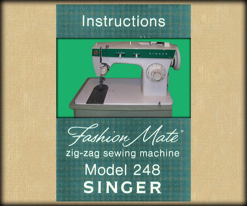 Singer 248 Fashion Mate _Instruction Manual _Downloadable Etsy France