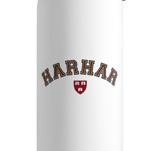 HARHAR - Stainless Steel Water Bottle 14 oz. - Funny gift for graduation, Christmas, or a birthday!