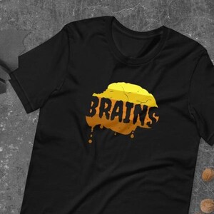 HALLOWEEN ZOMBIE Brains - Premium Unisex T-Shirt. ...brains... brains... yum brains. gimme more. brains... eat yummy brains. Wanna brain now