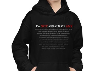 Not Afraid Of Any - Kids Hoodie. Halloween hoodie sweater for smart brave girls & boys. Know your monsters and never fear!