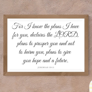 Jeremiah 29 11 Sign | For I Know The Plans I Have For You Wall Decor | Verse Sign | Scripture Wall Art | Scripture Signs