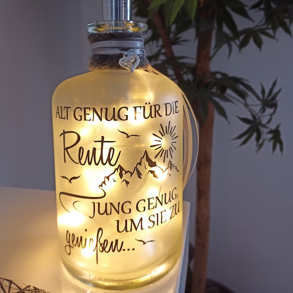 Leuchtflasche "Rente...genießen..."  LED Flaschenlicht Dekolampe Geschenk