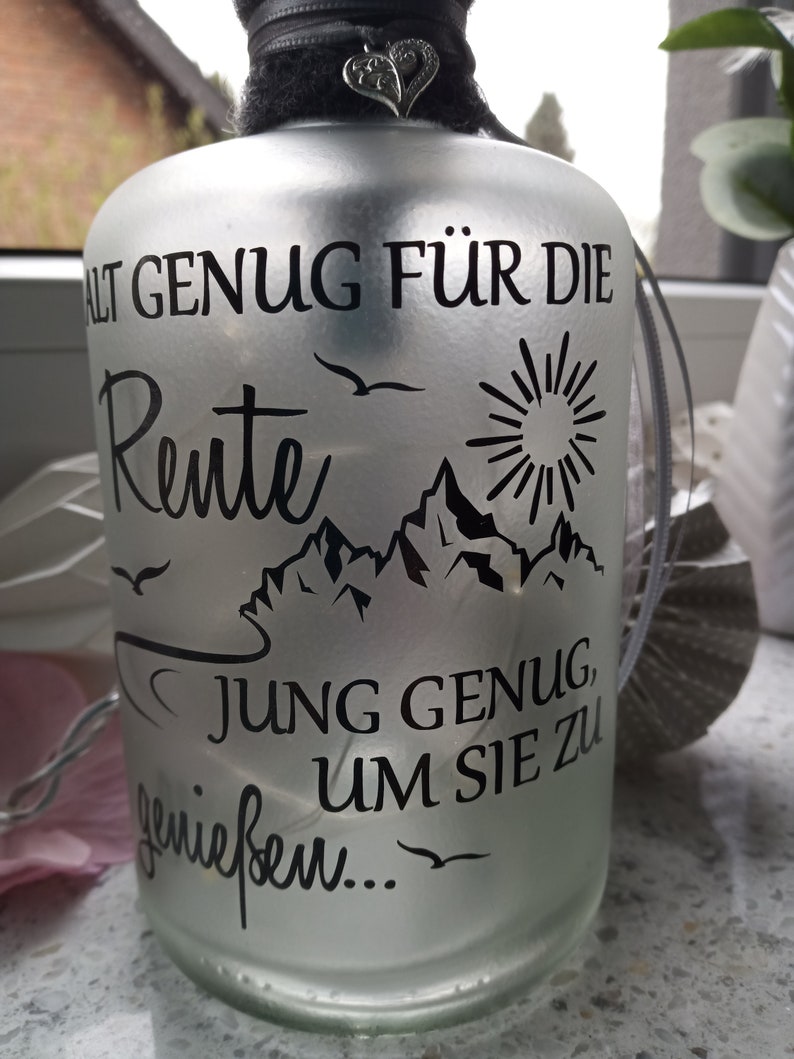 Leuchtflasche Rente...genießen... LED Flaschenlicht Dekolampe Geschenk Bild 6