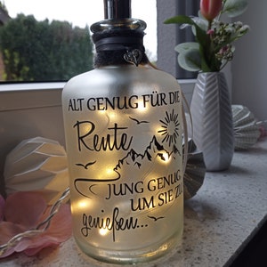 Leuchtflasche Rente...genießen... LED Flaschenlicht Dekolampe Geschenk Bild 3