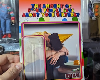 The amount of f**ks people give about your birthday, novelty gift