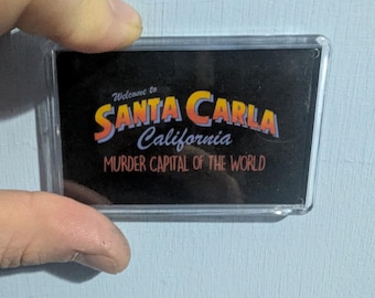Lost Boys Santa Carla refrigerator magnet