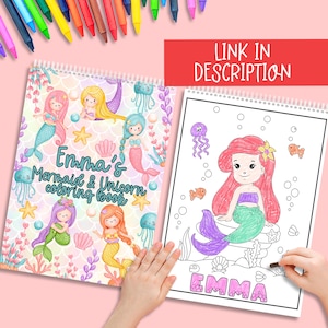 May include: A spiral-bound coloring book with a mermaid and unicorn theme. The cover features colorful illustrations of mermaids, jellyfish, and starfish. The open page shows a mermaid illustration with the name "Emma" below. The text "Link in Description" is in a red banner.