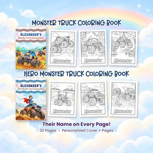 May include: Two personalized coloring books titled Monster Truck Coloring Book and Hero Monster Truck Coloring Book. Each cover and interior page features the name Alexander. The books contain 32 pages with black and white illustrations.