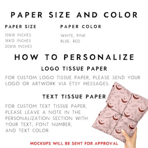 May include: A guide to customizing tissue paper with a logo or text. The image shows a pink tissue paper with a red crescent moon and leaf pattern. The text includes paper sizes in inches: 10x18, 18x15, and 20x18. Paper colors are white, pink, blue, and red.