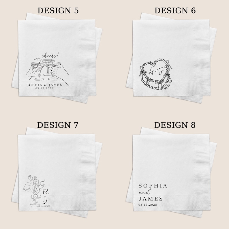 K&ouml;nnte beinhalten: Vier quadratische wei&szlig;e Papierservietten mit schwarzen Tintendesigns. Design 5 zeigt zwei H&auml;nde, die Cocktailgl&auml;ser halten, mit dem Text cheers! SOPHIA & JAMES 03.13.2025. Design 6 zeigt ein Perlenherz mit A+J 03.22.25. Design 7 zeigt ein Paar in einem Glas mit R+J 03.13.25. Design 8 zeigt SOPHIA and JAMES 03.13.2025.