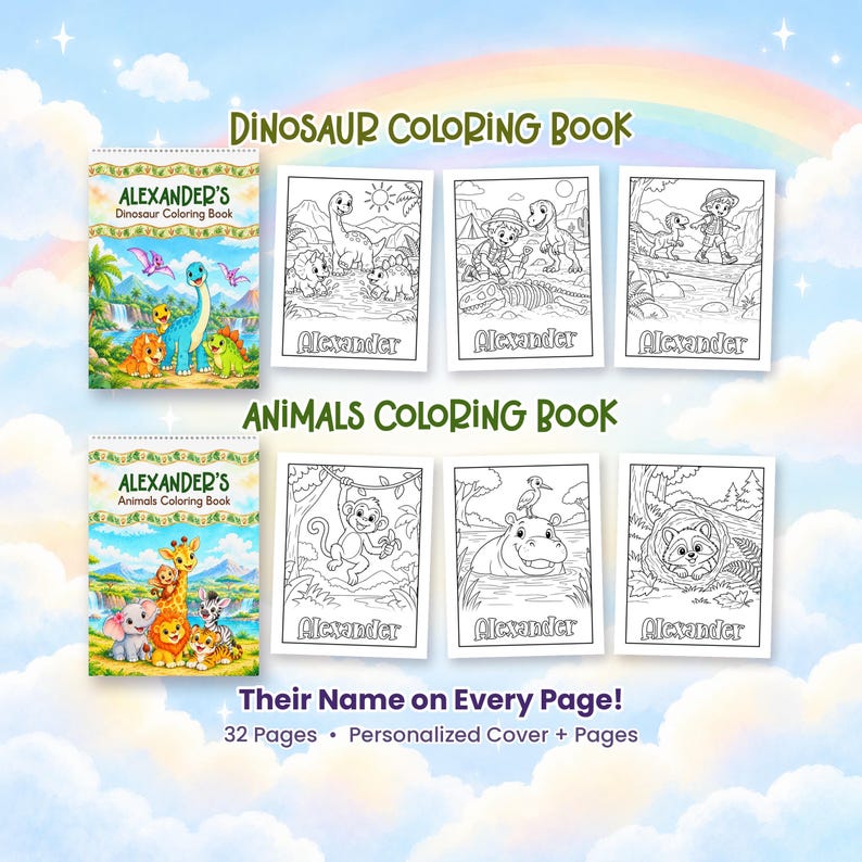 May include: Two personalized coloring books titled Alexander's Dinosaur Coloring Book and Alexander's Animals Coloring Book. Each book features a colorful cover and black and white pages with the name Alexander printed on every page.