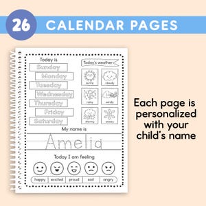 May include: A spiral-bound calendar with 26 pages, featuring sections for the day, weather, and feelings. The name "Amelia" is written on the page. The text "CALENDAR PAGES" is at the top.