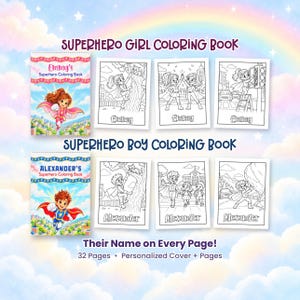 May include: Two personalized superhero coloring books featuring colorful covers with the names Emmy and Alexander. Each book includes 32 pages with black and white line art illustrations of superheroes, with the child's name printed on every page.