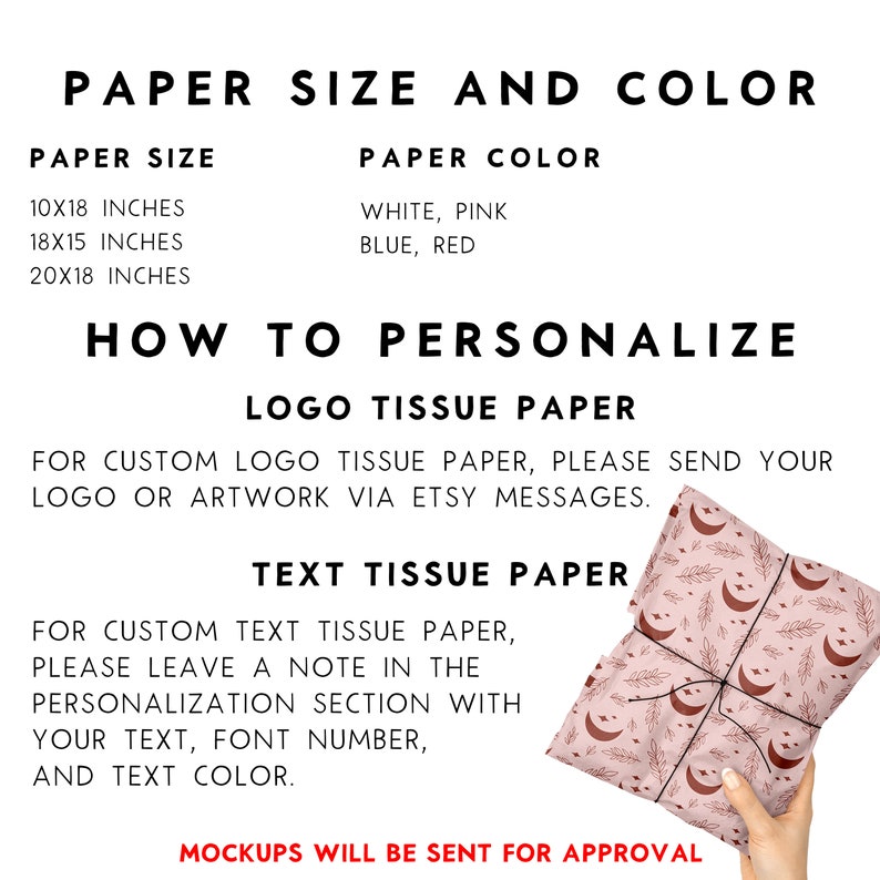 May include: A guide to customizing tissue paper with a logo or text. The image shows a pink tissue paper with a red crescent moon and leaf pattern. The text includes paper sizes in inches: 10x18, 18x15, and 20x18. Paper colors are white, pink, blue, and red.